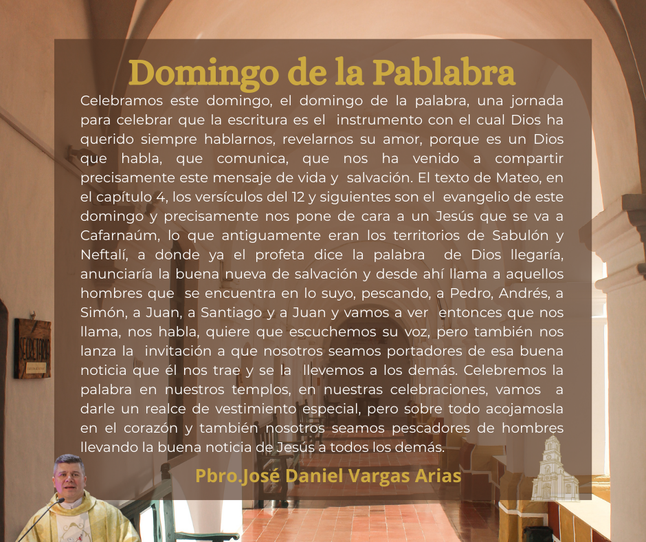 Mensaje semanal del Pbro. José Daniel Vargas Arias